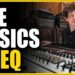 The Basics of EQ with Mark Rubel (Rascal Flatts, Fall Out Boy, Ludacris)