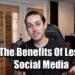 The Benefits Of Less Social Media – After The 30 Days