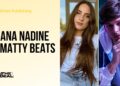 The Deal with Kiana Nadine and Matty Beats | BeatStars Publishing