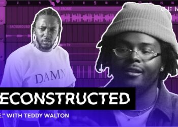 The Making of Kendrick Lamar’s “LOVE.” With Teddy Walton | Deconstructed