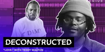 The Making of Kendrick Lamar’s “LOVE.” With Teddy Walton | Deconstructed