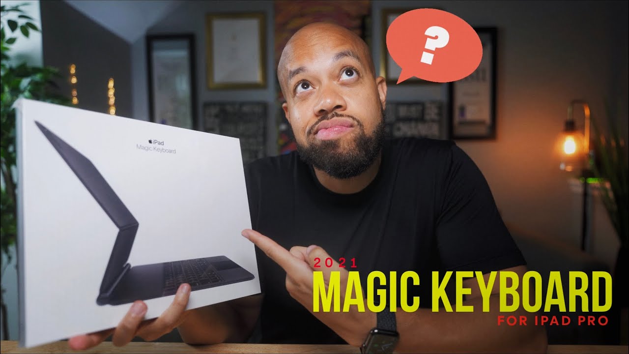 THE NEW 2021 MAGIC KEYBOARD – WHY DID WE HAVE TO BUY THIS???? (1ST IMPRESSIONS)