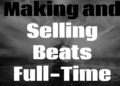 The Process of Making and Selling Beats Full Time – Tundra Beats Interview