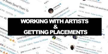 THE TRUTH ABOUT WORKING WITH ARTISTS AND GETTING PLACEMENTS