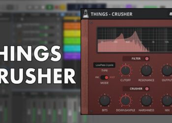 Things – Crusher – Bit Crusher and Filter Plugin