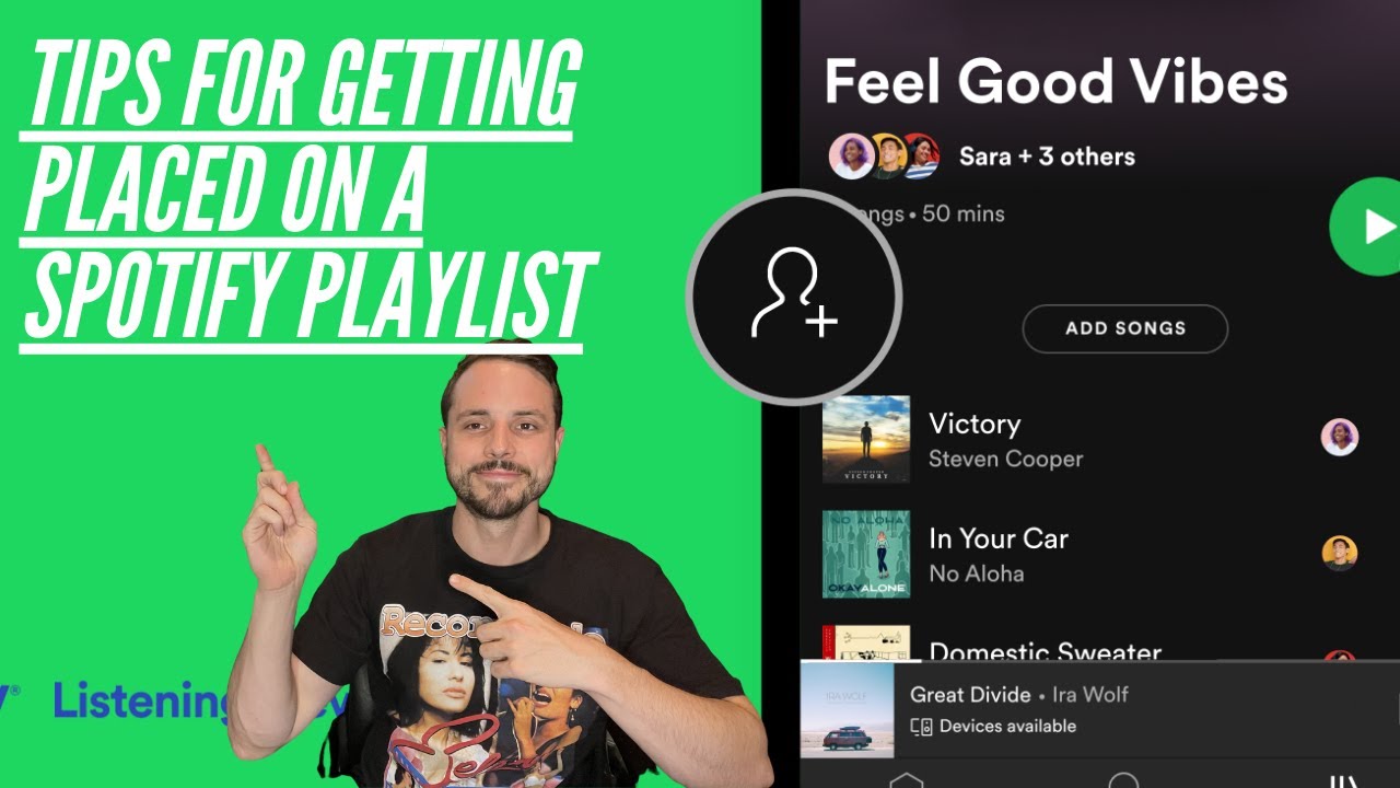 TIPS TO GET YOUR SONG ON A SPOTIFY PLAYLIST IN 2021
