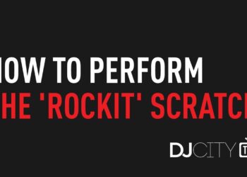 Turntable Techniques: How to Perform the ‘Rockit’ Scratch