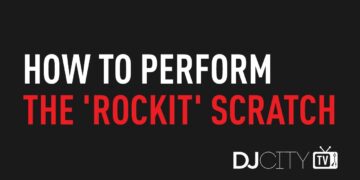Turntable Techniques: How to Perform the ‘Rockit’ Scratch