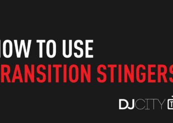 Turntable Techniques: How to Use ‘Transition Stingers’