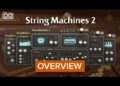 UVI String Machines 2 | Overview