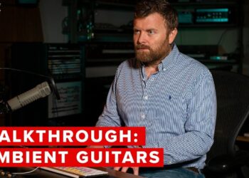 Walkthrough: Ambient Guitars