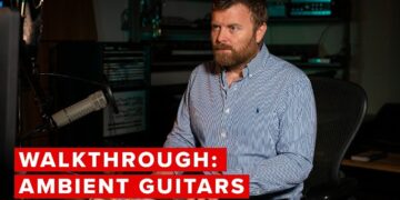Walkthrough: Ambient Guitars