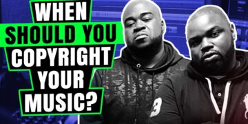 When Should You Copyright Your Music?