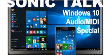 Windows 10 Audio/MIDI Sonic Talk Special