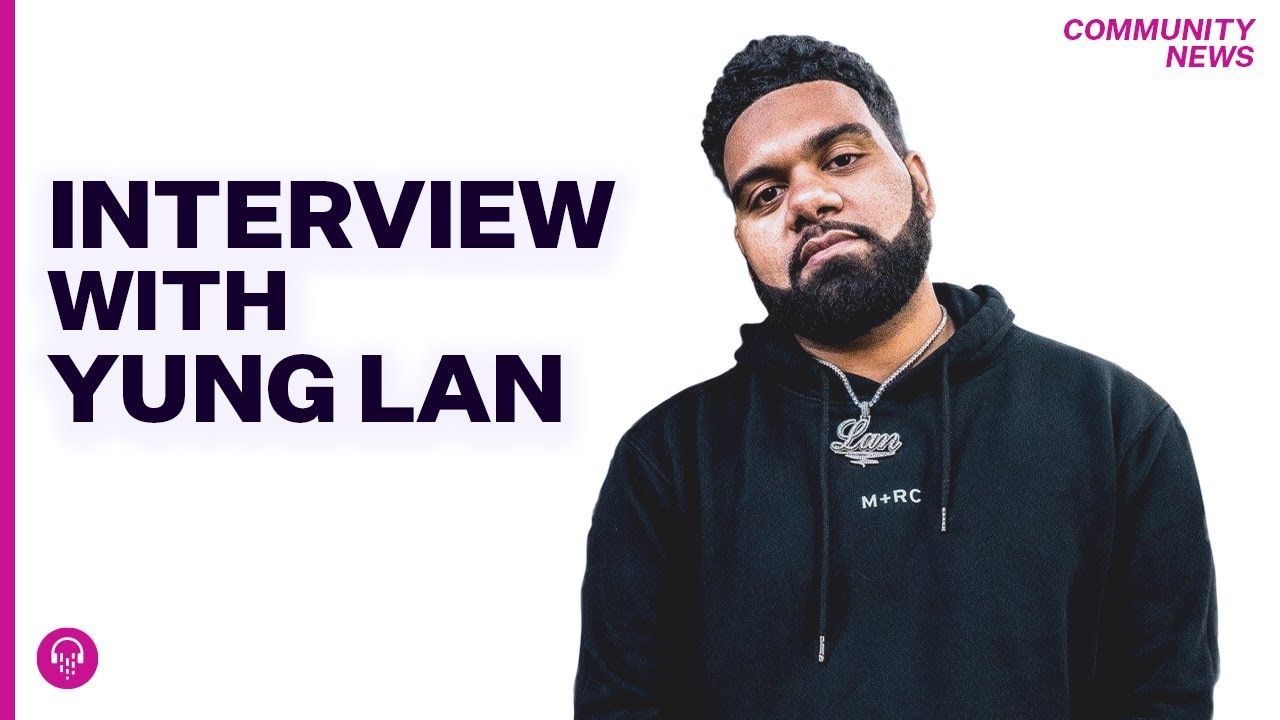 Yung Lan Interview