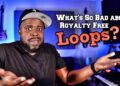 If Hip Hop was Built by Samples….Why are Royalty Free Loops getting so much Hate 🤔