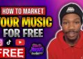 5 EASY Ways Artist can Market Music for FREE *NO BUDGET* | Stop Waiting