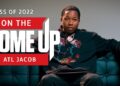 Interview – On The Come Up: ATL Jacob