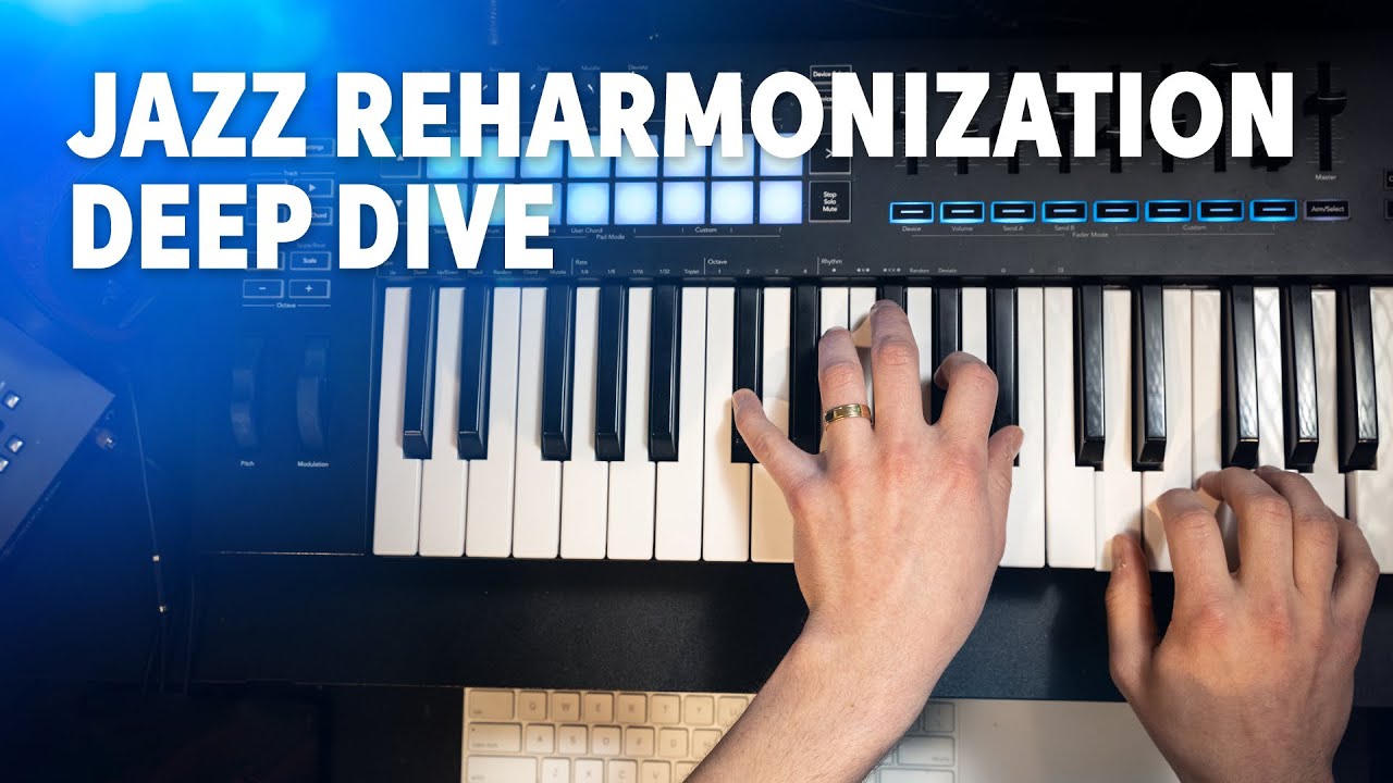 Reharmonizing Jazz Reharmonization Tips and Tricks with Jacob Dupre - Beat Making Videos