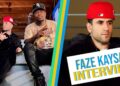 FaZe Kaysan on “Made A Way,” Iris, “MVP,” Zack Bia, Adin Ross, FaZe Clan’s expansion & more!