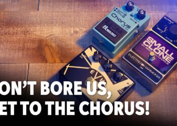 Five Classic Tones Using Chorus Pedals