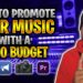 How I promote my music with ONLY $600 | Marketing music with a SMALL budget