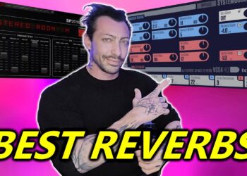 My Favorite Reverbs Plugins (And How To Choose) 2022