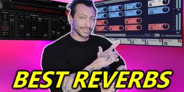 My Favorite Reverbs Plugins (And How To Choose) 2022