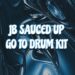 [FREE] Drum Kit “JB Sauced Up Go To” – (Nardo Wick, Future, Southside, Section8, Chi Chi, Pyrex)
