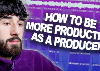 HOW TO BE MORE PRODUCTIVE AS A MUSIC PRODUCER