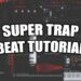 How To Make EVIL Super Trap Beats From | FL Studio 21 Beat Tutorial