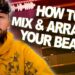HOW TO MIX AND ARRANGE YOUR BEATS (FL STUDIO 21)