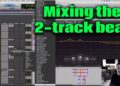 Mixing the 2 -Track Beat