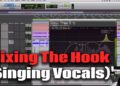 Mixing The Hook (Singing Vocals)
