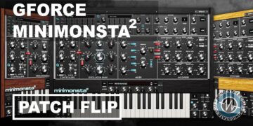 GForce Software Minimonsta 2 – Patch Flip  – Sonic LAB