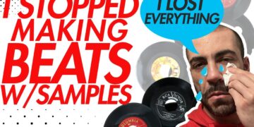 Why I Stopped Making Beats With Samples, Kinda.