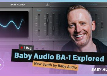 Baby Audio BA-1  : Overview, Unique Features, Presets and Sound Design