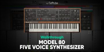 Model 80 Five Voice Synthesizer Walkthrough – Softube