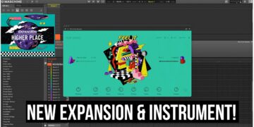 New Higher Place Expansion & Feel It Play Series Instrument From Native Instruments