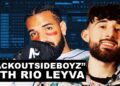 The Making of Drake’s “BACKOUTSIDEBOYZ” With Rio Leyva | BREAKDOWN