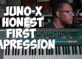 Roland Juno-X – My honest first impression