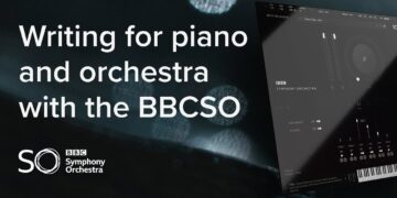 Four ways to write scores with piano and orchestra with the BBC Symphony Orchestra