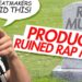 Greedy Producers Ruined Rap Music