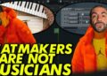 Beatmakers Aren’t Musicians