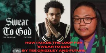 Juke Wong Shares How He Made The Loop For “Swear To God” by Tee Grizzley and Future