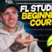 FL Studio Complete Beginner Basics Tutorial (2025)