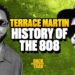 Terrace Martin On Boyz-n-the-Hood, Eazy-E, and The FIRST 808 | Backtrak Clips