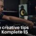 3 ways to improve your creativity with Komplete 15 | Native Instruments