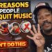 Gave Up Yet? 4 Main Reasons People Quit Music!