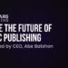 Inside The Future of Music Publishing with Abe Batshon